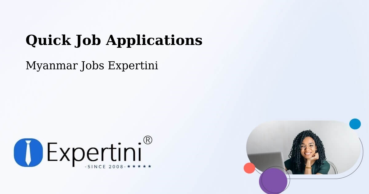 Quick Apply Feature – Pyay - Myanmar Jobs Expertini